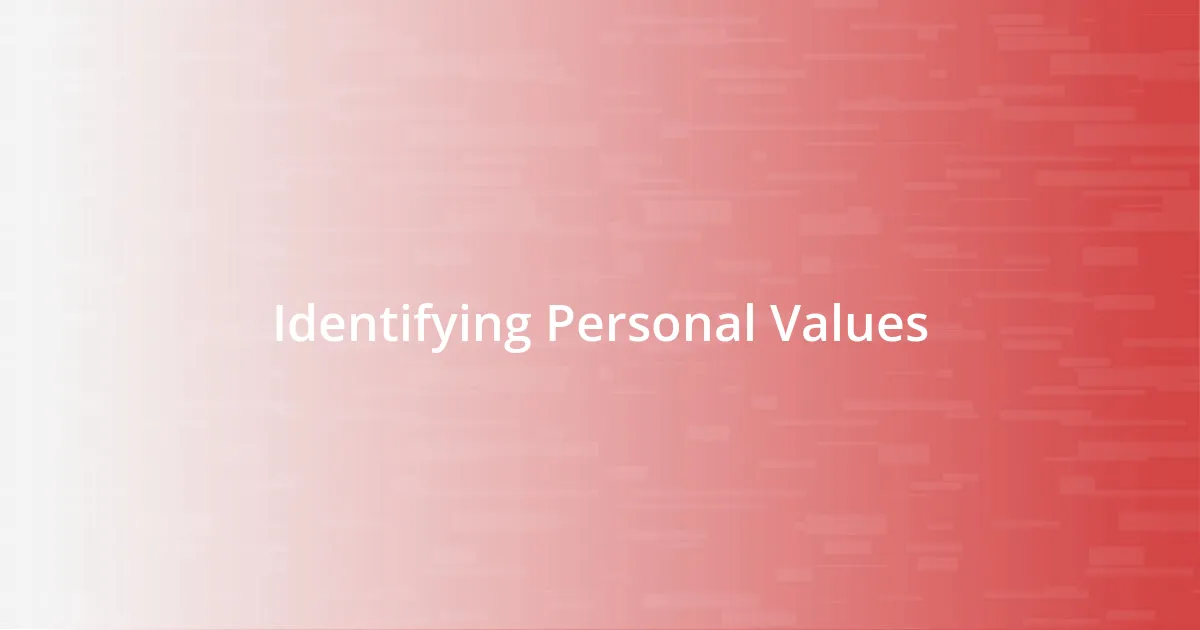 Identifying Personal Values