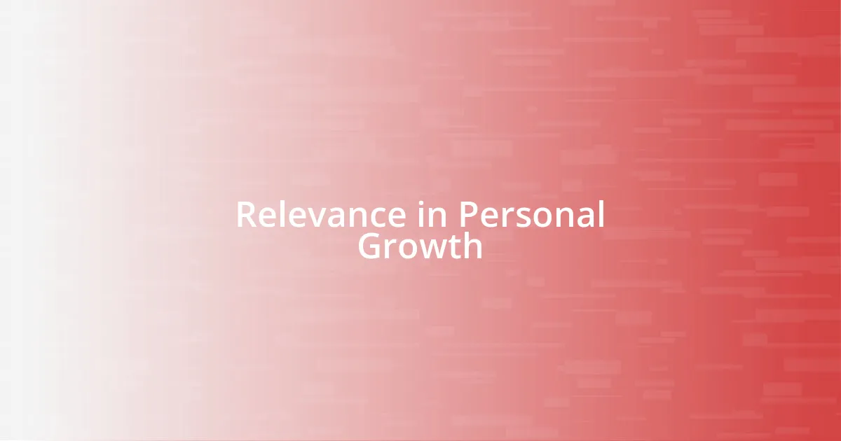 Relevance in Personal Growth