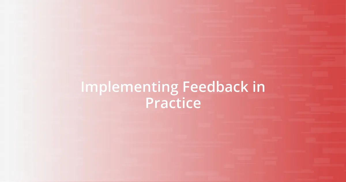 Implementing Feedback in Practice