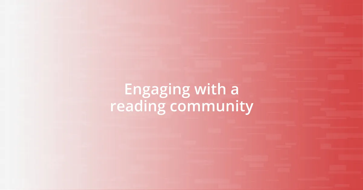 Engaging with a reading community